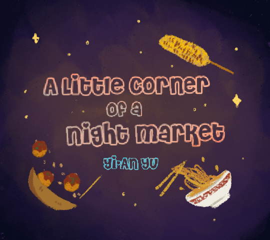 A Little Corner of a Night Market. Yi-An Yu