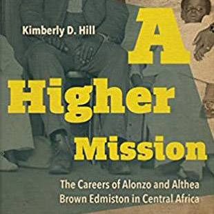 A Higher Mission Kimberly Hill